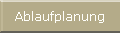 Ablaufplanung
