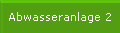 Abwasseranlage 2