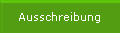 Ausschreibung