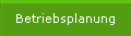 Betriebsplanung