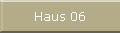 Haus 06