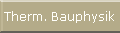 Therm. Bauphysik